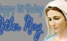 Lễ sinh nhật Đức Trinh Nữ Maria