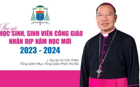Thư gửi HS, SV Công giáo năm học mới 2023 – 2024
