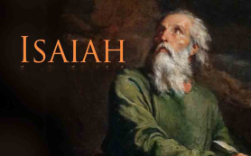 Ngôn sứ Isaia - Ngôn sứ của Mùa Vọng