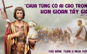 Chưa có ai cao trọng hơn ông Gioan