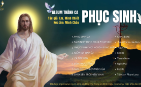 Album Thánh Ca Phục Sinh - Lm. Minh Chiết