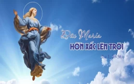 Nam Dương mừng Đức Mẹ Maria Hồn Xác Lên Trời