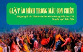 Họ đã giặt áo mình trong máu Con Chiên[1]