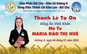 Lễ Tạ ơn Vĩnh khấn Nữ tu Maria Đào Thị Huệ