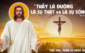 Con đường - Sự thật - Sự sống