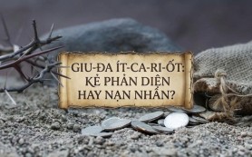 Giu-đa Ít-ca-ri-ốt: Kẻ phản diện hay nạn nhân?