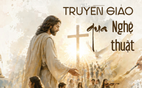 Ra Khơi số 34 - Truyền giáo qua nghệ thuật