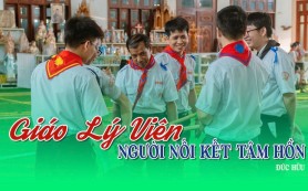 Giáo lý viên – Người nối kết tâm hồn