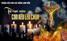 Thoáng nhìn tháng cầu nguyện cho các linh hồn