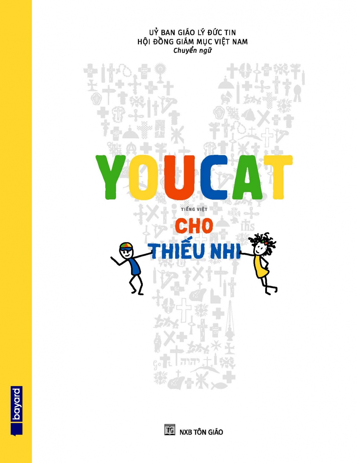 Youcat – bản Tiếng Việt dành cho Thiếu nhi