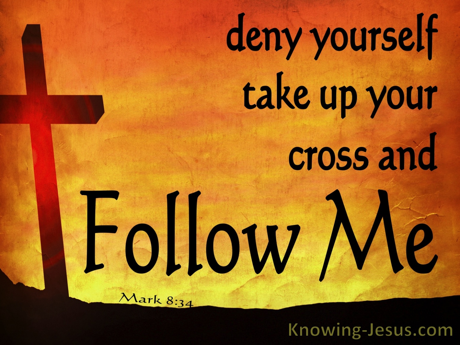 mark 8 34 take up your cross and follow me orange
