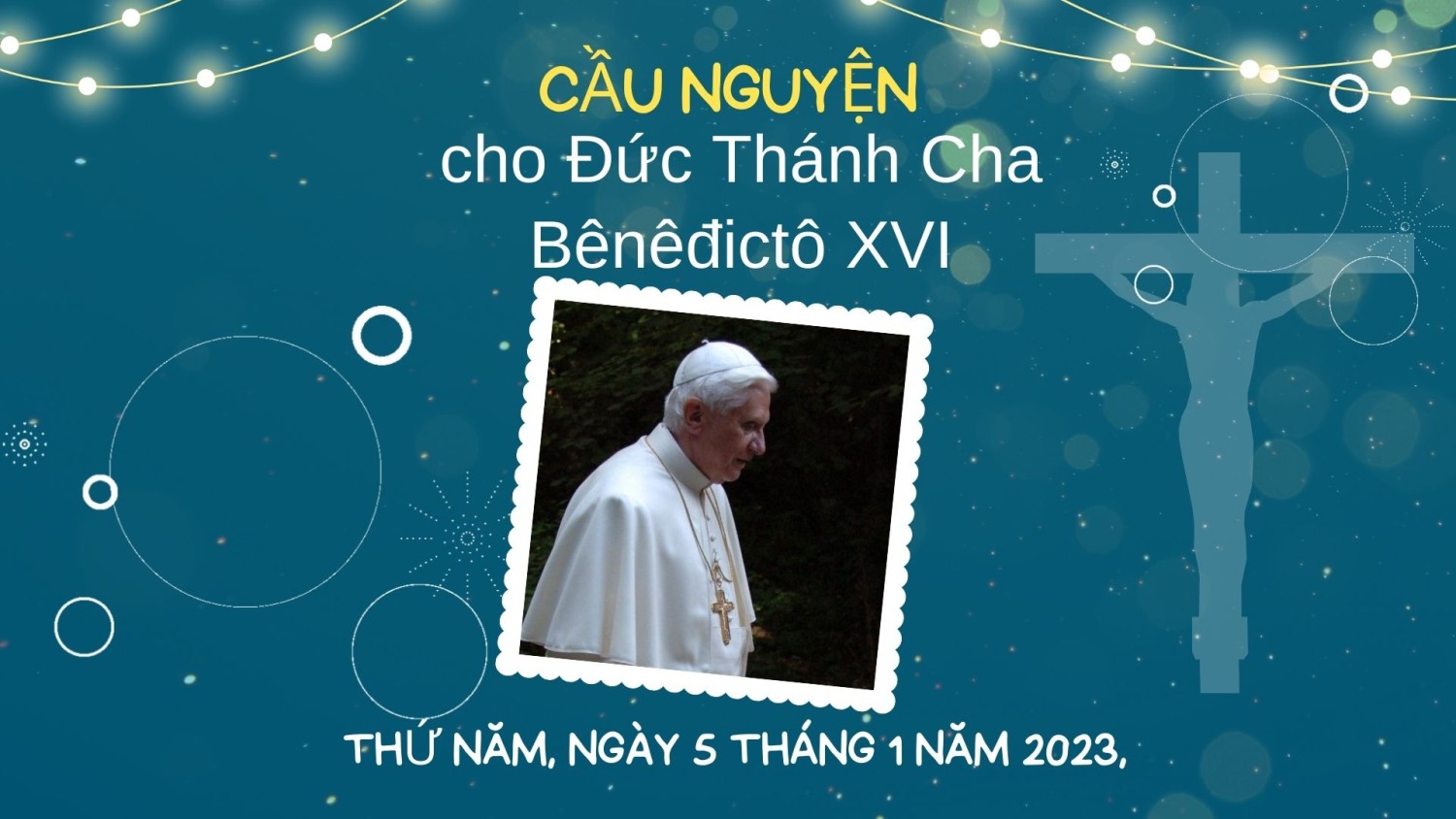 Thông báo cầu nguyện cho ĐTC Bênêđictô XVI