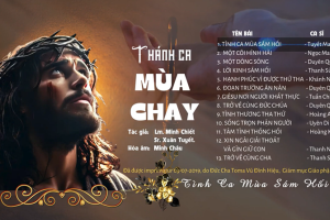 Album Thánh Ca Mùa Chay_ Lm. Minh Chiết